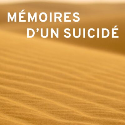Couverture du livre : Mémoires d'un suicidé